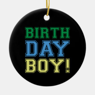 Happy Birthday Boy! Fun Party Colourful Youth Cool Ceramic Tree Decoration