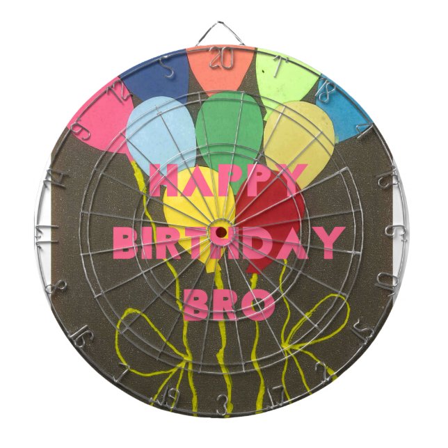 Happy Birthday Bro Art Print Dartboard (Front)