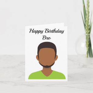 Happy Birthday Bro Card