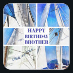 Happy Birthday Brother Artistic White Sails Square Sticker<br><div class="desc">Happy Birthday Brother Artistic White Sails Collage is a collage of gulet sails. Fathers play a role in every child's life that cannot be filled by others. Gift a nautical theme to the Captain of the family for his Birthday. Perfect Turkish vacation vibes for Agean lovers and sailing enthusiasts ABOUT...</div>