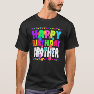 Happy Birthday Brother Cute Toddler Matching Famil T-Shirt