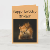 Happy Birthday Brother Funny  Red Squirrel animal 