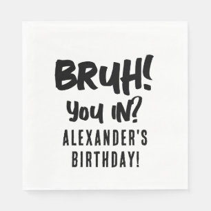 Happy Birthday Bruh Boy's Teenager Teen Boy Napkin