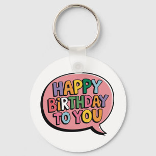 Happy Birthday Bubble Key Ring