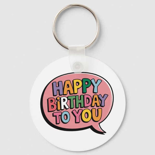 Happy Birthday Bubble Key Ring (Front)
