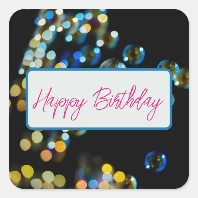 Happy Birthday Bubbles Custom Text Fancy Script Square Sticker (Front)
