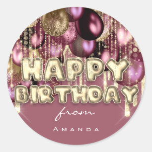Happy Birthday Burgundy Drips Gold BALLOONS Pink Classic Round Sticker