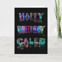 Happy Birthday Caleb Card