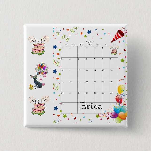 Happy Birthday Calendar July 2022 Button  (Front)