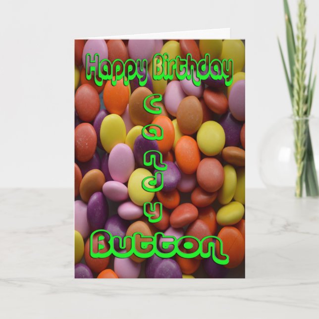 Happy Birthday Candy Button Card (Front)