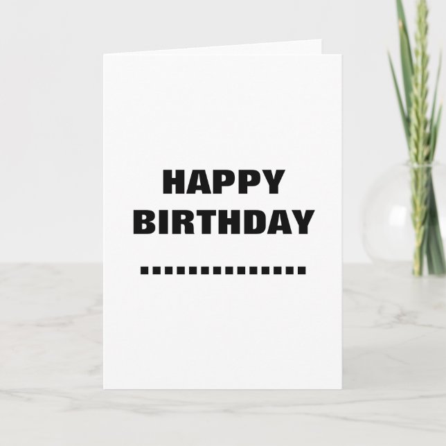 HAPPY BIRTHDAY..... CARD (Front)