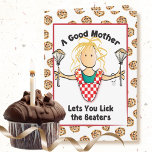 Happy Birthday Card for Mum<br><div class="desc">Want a card that's funny and classy for your mother's birthday?  Personalise the inside message as you like!</div>