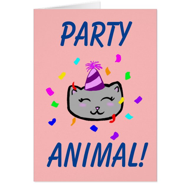Happy Birthday Card - Party Animal (Front)