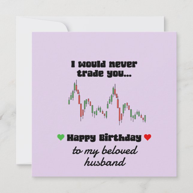 Happy Birthday Card- trader Birthday love Holiday Card (Front)