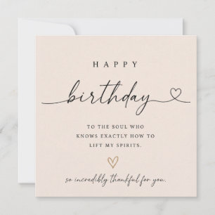 Happy birthday card, with an expressive message. holiday card