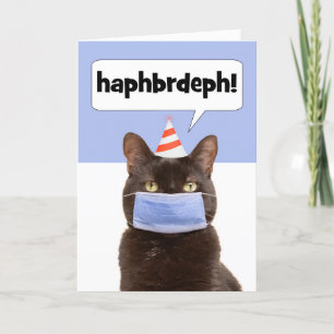 Happy Birthday Cat Talking Through Face Mask Holiday Card