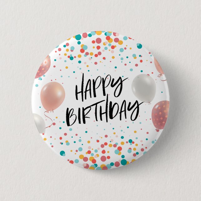 Happy Birthday celebration  6 Cm Round Badge (Front)