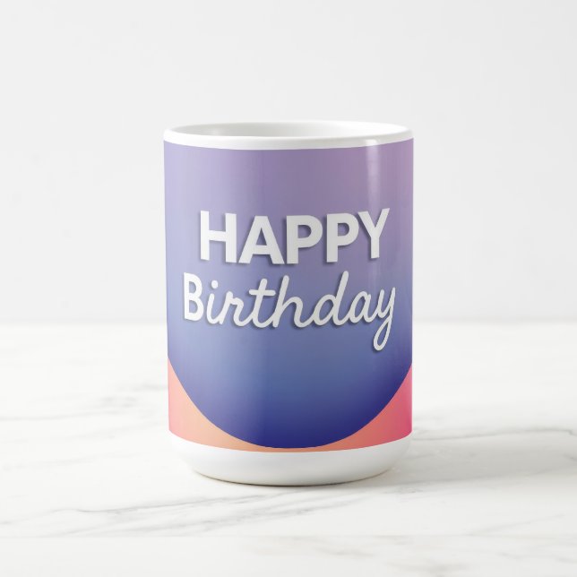 Happy Birthday Celebration Design Coffee Mug (Center)