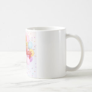 "Happy Birthday Celebration Mug" Coffee Mug