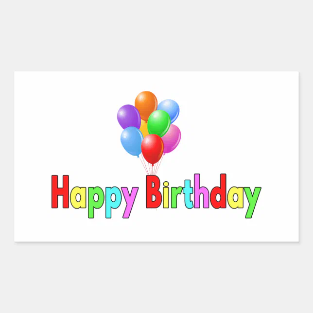 Birthday Sticker Rectangular Happy Birthday Celebration Party Rectangular Sticker | Zazzle