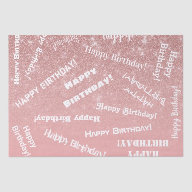 Happy Birthday Chic Rose Gold Glitter Pink Tissue Paper (Front)