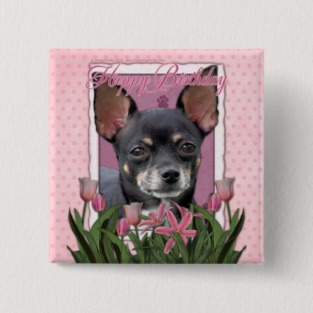 Happy Birthday - Chihuahua - Isabella 15 Cm Square Badge (Front)