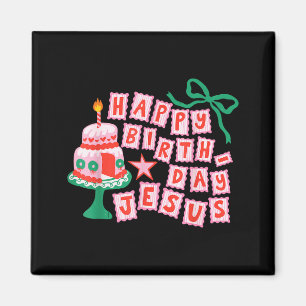 Happy Birthday Christian Jesus Christmas Preppy Bd Magnet