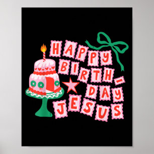 Happy Birthday Christian Jesus Christmas Preppy Bd Poster