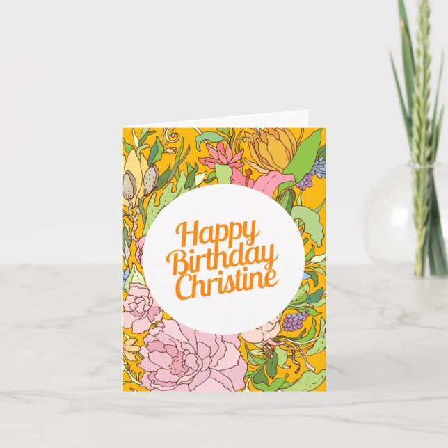 Happy Birthday Christine | Floral Birthday Card (Front)