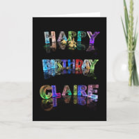 Happy Birthday Claire Card