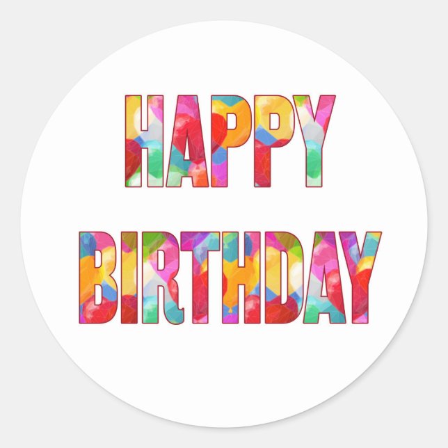 Happy Birthday Classic Round Sticker (Front)