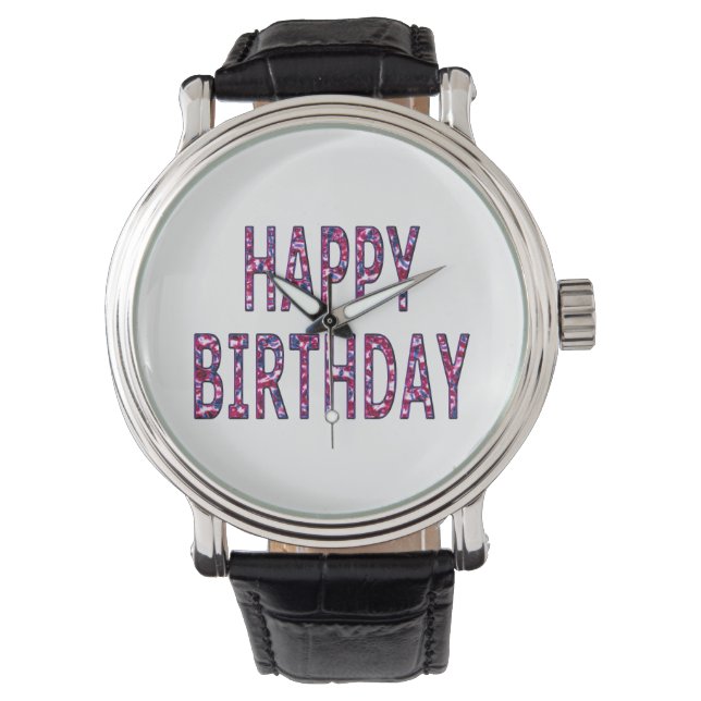 Happy Birthday Colourful Message Watch (Front)