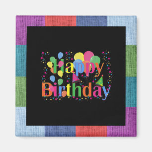 Happy Birthday, colourful party design,  Magnet