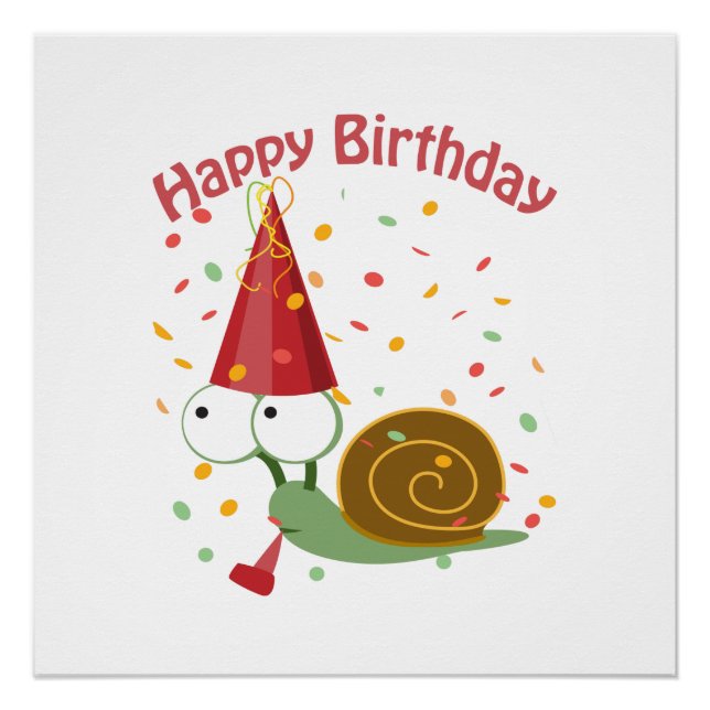 Happy Birthday! Confetti Snail Poster (Front)