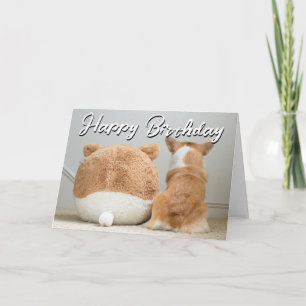 Happy Birthday   Corgi & Plush Puppy Card