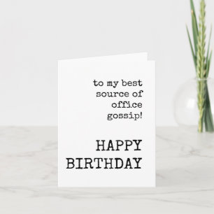 Happy Birthday, Coworker, Office Gossip, Card