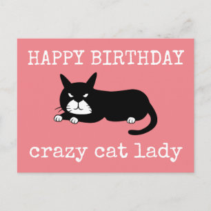 Happy birthday Crazy Cat Lady Postcard