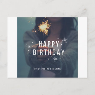 Happy Birthday - Crime Partner - Sister Postcard
