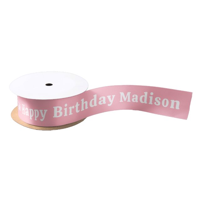 Happy Birthday Custom Name Personalised Satin Ribb Ribbon (Spool)