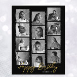 Happy Birthday Custom Photo Film Strip Black Big Card<br><div class="desc">Capture the moment with this stylish custom photo card! Twelve favourite photos, arranged as a retro film photography contact sheet. Personalise the template with a name, age and the year, along with a "Happy Birthday" greeting. Inside, showcase a large photo, and a personal message. A chic way to to create...</div>