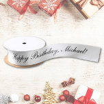 Happy Birthday Custom Text Black And White Chic Satin Ribbon<br><div class="desc">Add your text and easily create your personalized satin ribbon. Click CUSTOMIZE FURTHER to change the background color or text color. You can TRANSFER this DESIGN on other Zazzle products and adjust it to fit most of the Zazzle items. You can also click the CUSTOMIZE FURTHER to add, delete, or...</div>