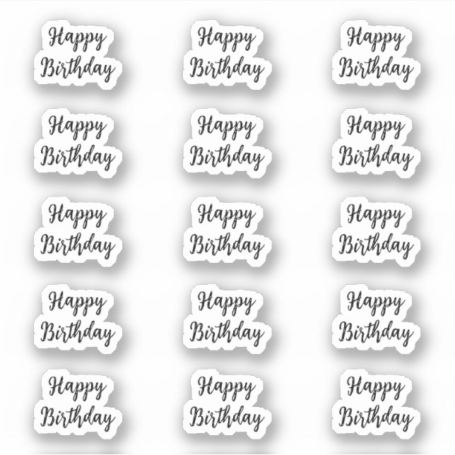 Happy Birthday Custom Text Colour Black White 2025 (Front)