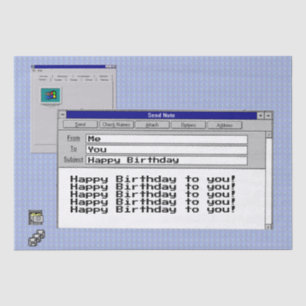 Happy Birthday Custom Windows 95 Computer Theme    Tissue Paper