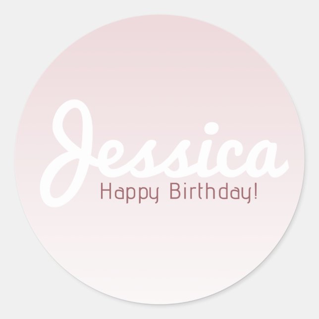 Happy Birthday, Customisable Name | Rose Ombre Classic Round Sticker (Front)