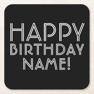 Happy Birthday & Customisable Name Square Paper Coaster