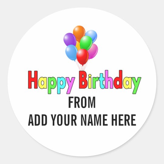 Happy Birthday Customizable Stickers for Gifts Zazzle.co.uk