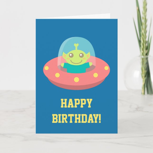 Happy Birthday, Cute Alien in Spacecraft Card (Front)
