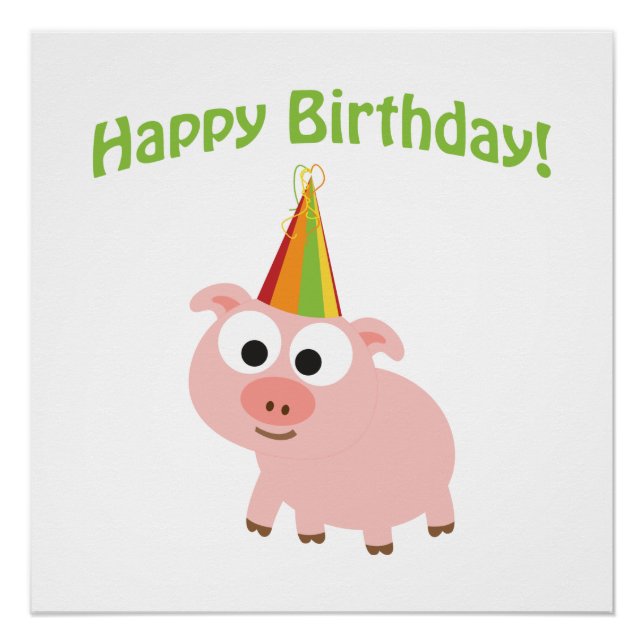 Happy Birthday! Cute Pig Poster (Front)