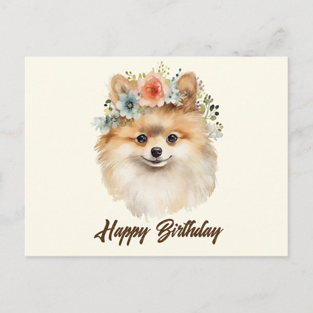 Happy Birthday Cute Pomeranian Dog with Flowers  Postcard (Front)