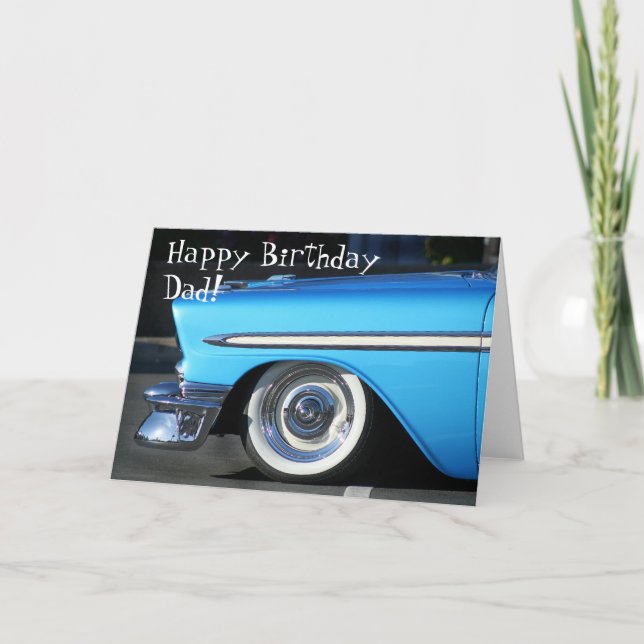 Happy Birthday Dad Classic car greeting card (Front)